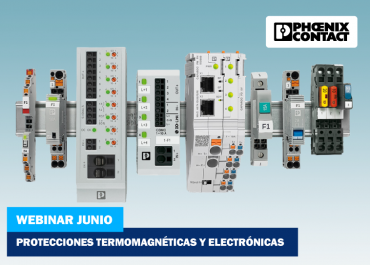 Webinar Phoenix Contact | Protecciones Termomagnéticas y Electrónicas para Tableros